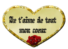 Gif Je t'aime De Tout Mon Coeur