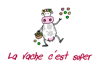Gif La Vache c'est Super